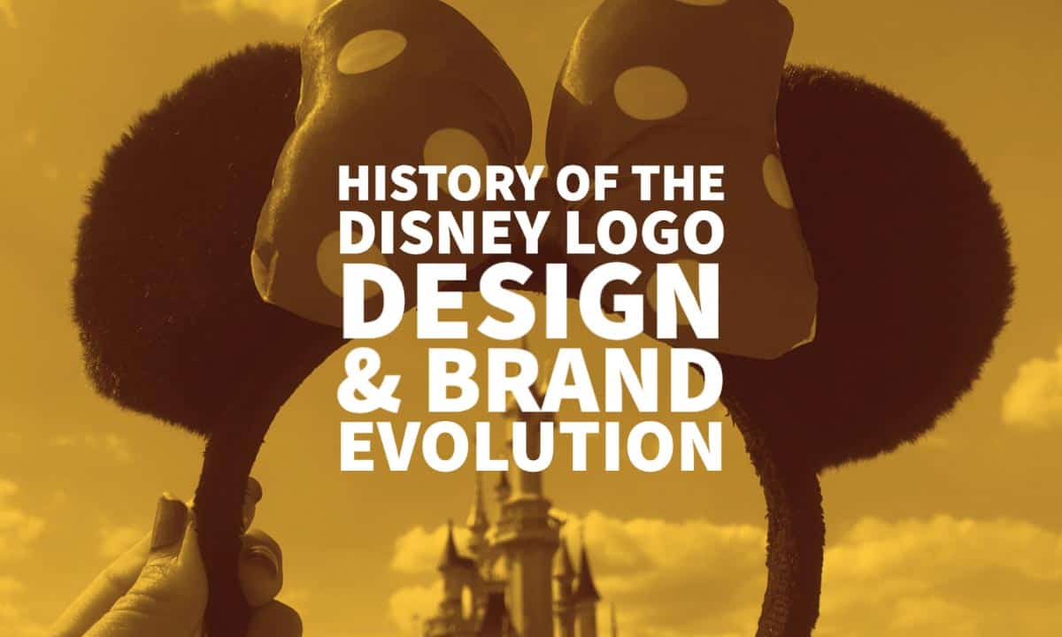 History Of The Disney Logo Brand Evolution