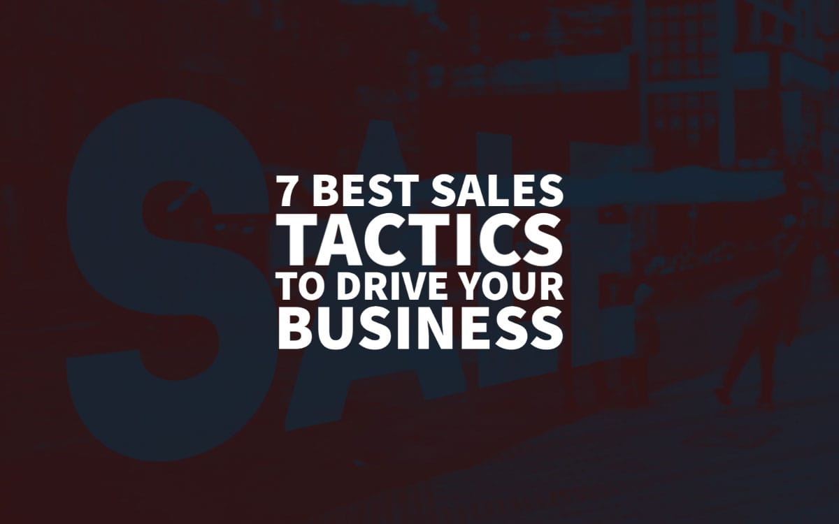 Best Sales Tactics To Grow Your Business 2021