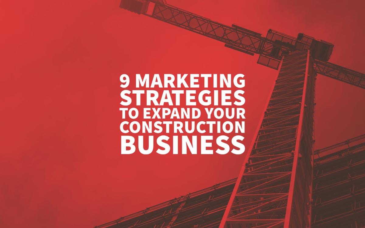 Marketing Strategies For Construction Business