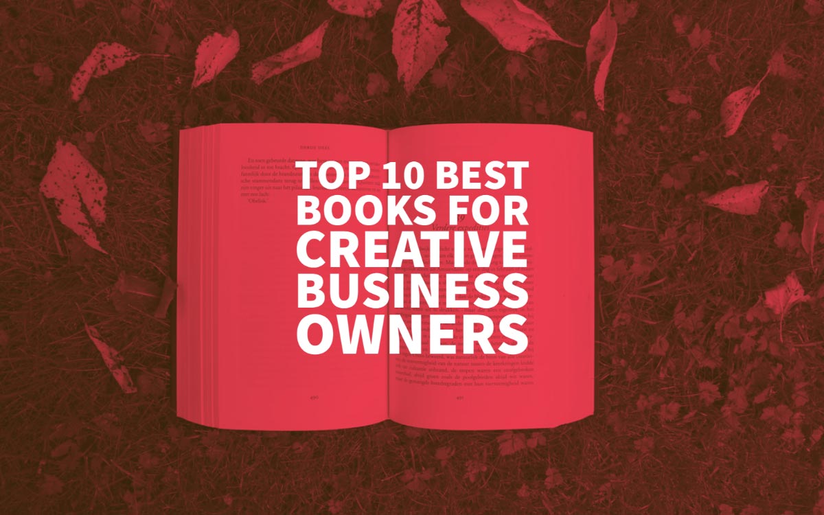 Best Books For Creative Business Owners