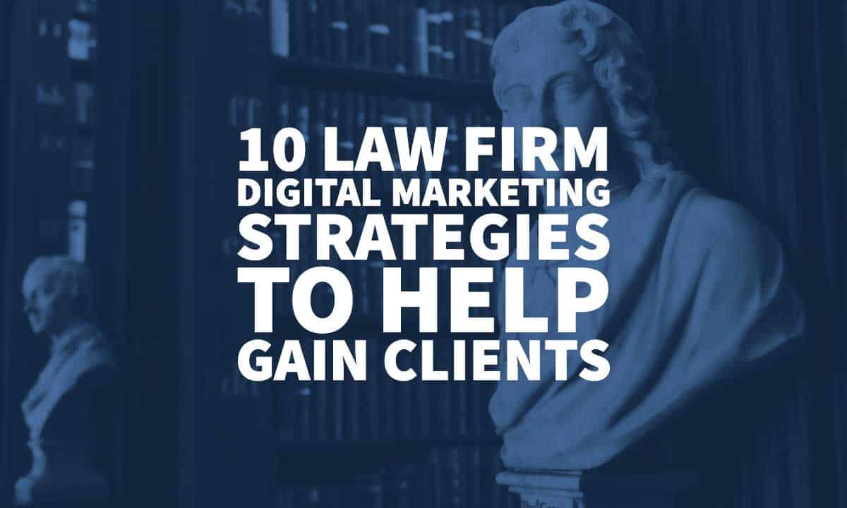 Law Firm Digital Marketing