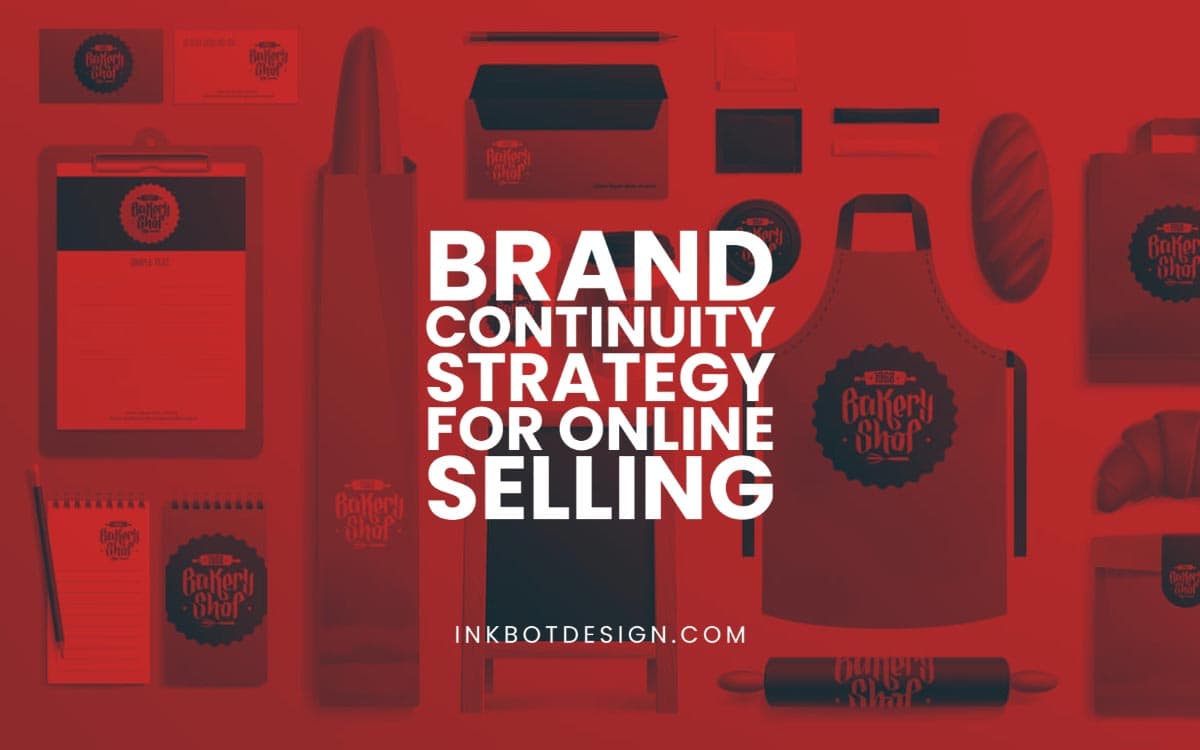Brand Continuity Strategy For Online Selling