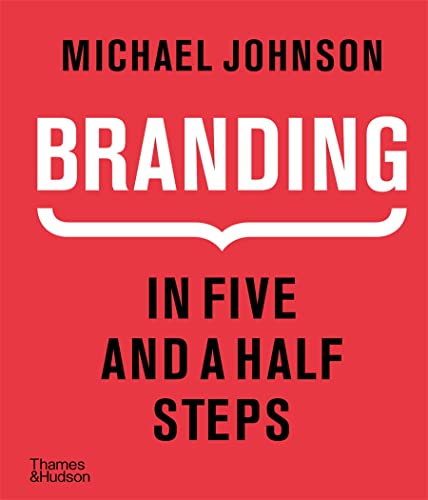 Branding: In Five and a Half Steps